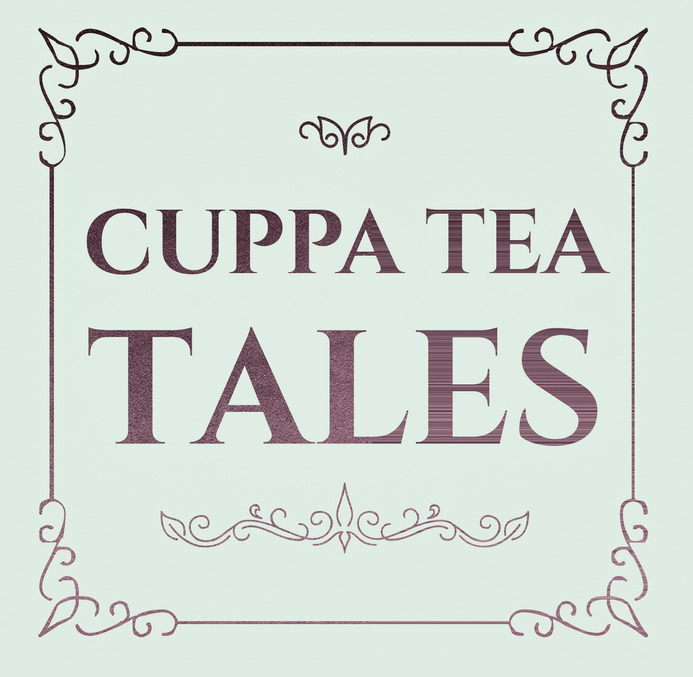 Cuppa Tea Tales